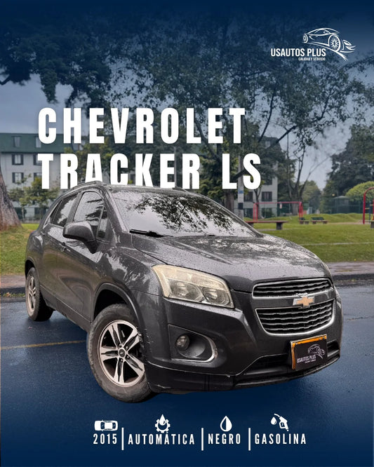 CHEVROLET TRACKER LS AUTOMÁTICA 2015