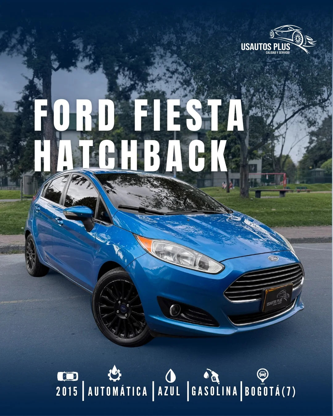 FORD FIESTA HATCHBACK AUTOMÁTICO 2015