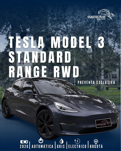 TESLA MODEL 3 STANDARD RANGE RWD – PREVENTA EXCLUSIVA